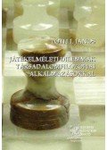 Tóth I. János - Játékelméleti dilemmák társadalomfilozófiai alkalmazásokkal