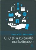 Dér Cs. Dezső,Márkus Renáta - Új utak a kulturális marketingben