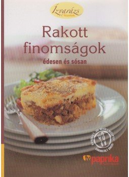 Pamela Clark - Rakott finomságok édesen és sósan, Budapest 2008 antikvár könyv