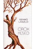 Szabó László - Örök hűség