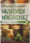Boruzs János - Hasznos tanácsok hazai gyógynövényekhez