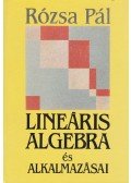 Rózsa Pál - Lineáris algebra és alkalmazásai
