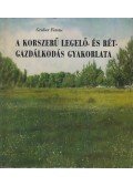 Dr. Gruber Ferenc - A korszerű legelő- és rétgazdálkodás gyakorlata