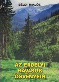 Béldi Miklós - Az erdélyi havasok ösvényein