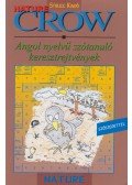 Villányi Edit (szerk.) - Crow Nature - Angol nyelvű szótanuló keresztrejtvények - Angol nyelvű szótanuló keresztrejtvények