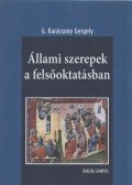 G. Karácsony Gergely - Állami szerepek a felsőoktatásban