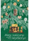 Tészabó Júlia - Nagy karácsonyi képeskönyv