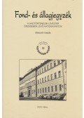 dr. Szijj Jolán - Fond- és állagjegyzék