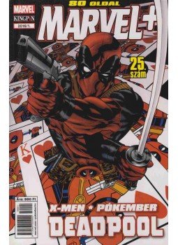 Whedon, Joss, Benson, Mike, Adam Glass, Kelly, Joe, Wells, Zeb - Marvel+ 25. 2016/1. Whedon, Joss, Benson, Mike, Adam Glass, Kelly, Joe, Wells, Zeb - Marvel+ 25. 2016/1., Budapest 2016 antikvár könyv