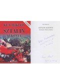 Kun Miklós - Sztálin alkonya (dedikált)