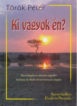 Török Péter - Ki vagyok én? (Dedikált) Török Péter - Ki vagyok én? (Dedikált), Budapest 2012 antikvár könyv