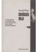 Vasadi Péter - Üdvösség ideje