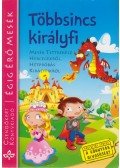 Szántai Zsolt - Többsincs királyfi