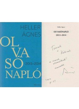 Heller Ágnes - Olvasónapló 2013-2014 (Ungvári Tamásnak dedikált példány) Heller Ágnes - Olvasónapló 2013-2014 (Ungvári Tamásnak dedikált példány), Budapest 2014 antikvár könyv