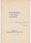 László Gyula,Dienes István - Beszélgetések a magyarok elődeiről. (Dedikált.)