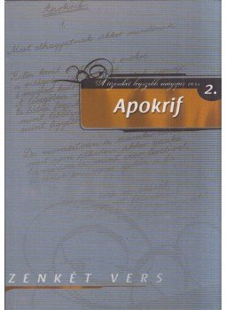 Fűzfa Balázs - Apokrif Fűzfa Balázs - Apokrif, Szombathely 2008 antikvár könyv