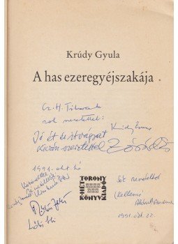 Krúdy Gyula, Zórád Ernő - A has ezeregyéjszakája. (Illusztrálta Zórád Ernő.) (Dedikált.) Krúdy Gyula, Zórád Ernő - A has ezeregyéjszakája. (Illusztrálta Zórád Ernő.) (Dedikált.), Budapest 1990 antikvár könyv