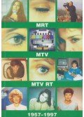 Schmitt Péter (szerkesztő) - MRT, MTV, MTV Rt 1957-1997 II.