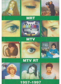 Schmitt Péter (szerkesztő) - MRT, MTV, MTV Rt 1957-1997 II., Budapest 0 antikvár könyv