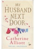 Catherine Alliott - My Husband Next Door