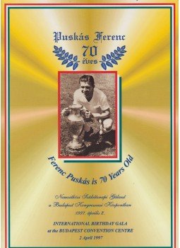  - Puskás Ferenc 70 éves. Ferenc Puskás is 70 Years Old., Budapest 1997 antikvár könyv