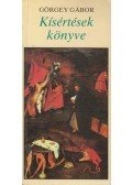 Görgey Gábor - Kísértések könyve (Dedikált)