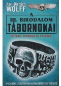 Karl-Dietrich Wolff - A III. Birodalom tábornokai