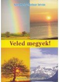 Dr. Szenthelyi-Molnár István - Veled megyek!
