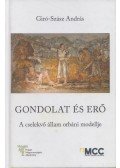 Giró-Szász András - Gondolat és erő