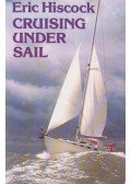 Hiscock, Eric C. - Cruising Under Sail
