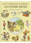 H.C. Andersen,Val Biro - Hans Christian Andersen legszebb meséi