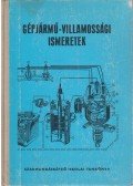 Mátrai Nándor - Gépjármű-villamossági ismeretek