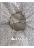 Gopcsa Katalin szerk.,Diénes Attila szerk. - Diénes Attila