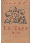 Frank, Leonhard - Die jünger Jesu