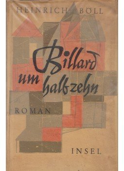 Heinrich Böll - Billard um halb zehn Heinrich Böll - Billard um halb zehn, Leipzig 1961 antikvár könyv