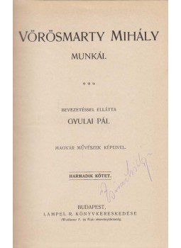 Vörösmarty Mihály - Vörösmarty Mihály Munkái III., Budapest 0 antikvár könyv