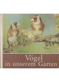 Massny, Helmut - Vögel in unserem Garten