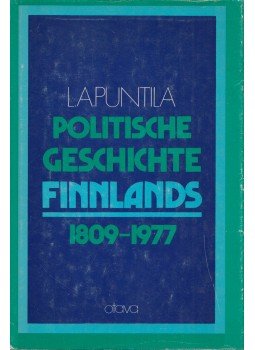 L. A. Puntila - Politische Geschichte Finnlands 1809-1977, Helsinki 1980 antikvár könyv