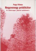Papp Vilmos - Negyvenegy prédikátor II.