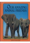 Gene S. Stuart - Our Amazing Animal Friends
