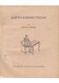 Révay József - Raevius ezredes utazása