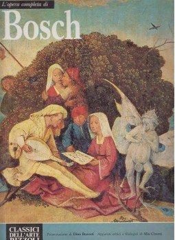Buzzati, Dino - L'opera completa di Hieronymus Bosch Buzzati, Dino - L'opera completa di Hieronymus Bosch, Milano 1968 antikvár könyv