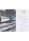 Nyerges Gábor Ádám - Az elfelejtett ünnep (Ungvári Tamásnak dedikált példány)