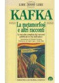 Franz Kafka - La metamorfosi e altri racconti