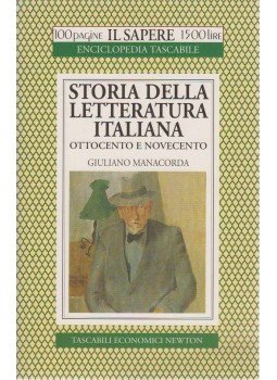 Giuliano Manacorda - Storia della letteratura italiana ottocento e novecento,  1995 antikvár könyv