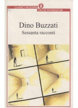 Dino Buzzati - Sessanta racconti Dino Buzzati - Sessanta racconti, 1999 antikvár könyv