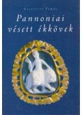 Gesztelyi Tamás - Pannoniai vésett ékkövek