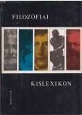 Szigeti Györgyné,Vári Györgyné (szerk.),Volczer Árpád (szerk.) - Filozófiai kislexikon