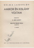 Selma Lagerlöf - Amikor én kislány voltam