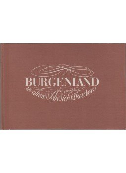 Eugen Mayer - Burgenland in alten Ansichtskarten,  1981 antikvár könyv